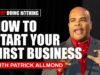 How to Start Your Very First Business Today