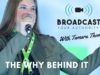The “Why” Behind Broadcast Your Authority Movement