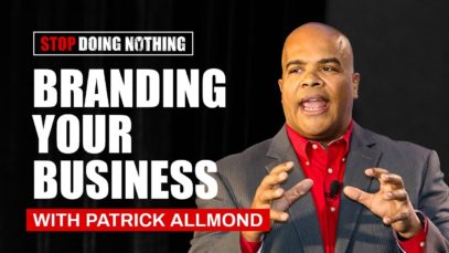 Branding Your Business With Patrick Allmond SDN079