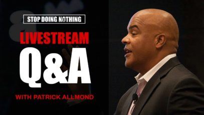 Business Motivation Livestream Q&A with Patrick Allmond