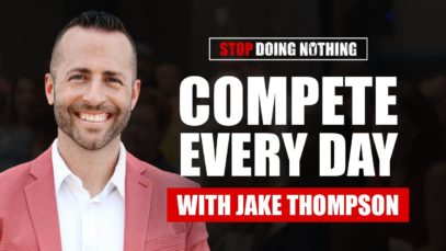 Compete Every Day with Jake Thompson