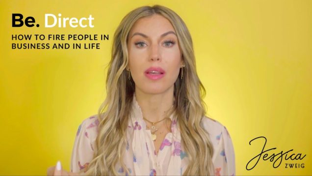 e. Direct | How to Fire People in Business and in Life