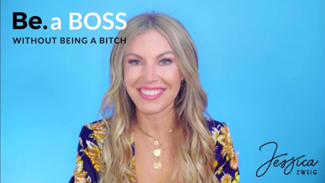 How to Be. A Boss: How To Be Boss Without Being a Bitch
