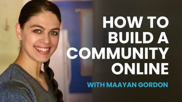 How To Build A Community Online