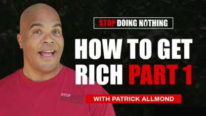 How to Get Rich Part 1