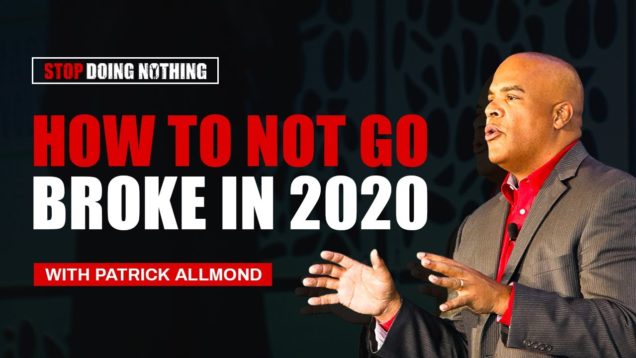 How To Not Go Broke In 2020