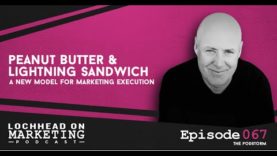 Peanut Butter & Lightning Sandwich A New Model For Marketing Execution