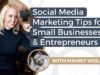 Social Media Marketing Tips for Small Businesses