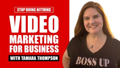 Video Marketing For Business With Tamara Thompson