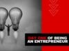 What You Need To Know Day ONE Of Being An Entrepreneur