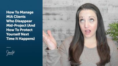 How To Manage Clients Who Disappear Mid-Project (And How To Protect Yourself Next Time)