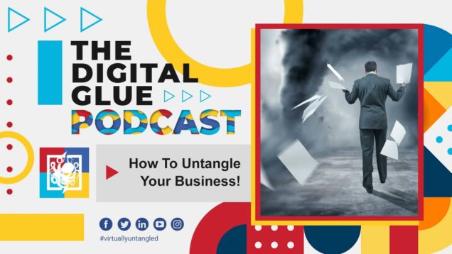 How To “Untangle” Your Business