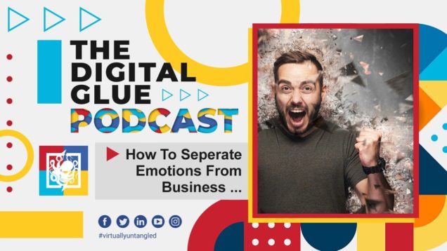 How To Separate Emotions From Business