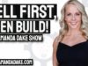 Sell Your Offer First, Then Build