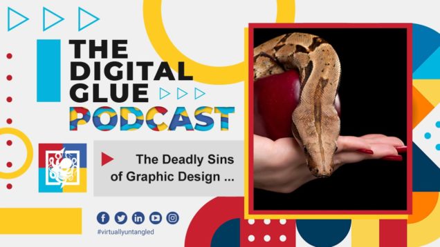 The Deadly Sins of Graphic Design …