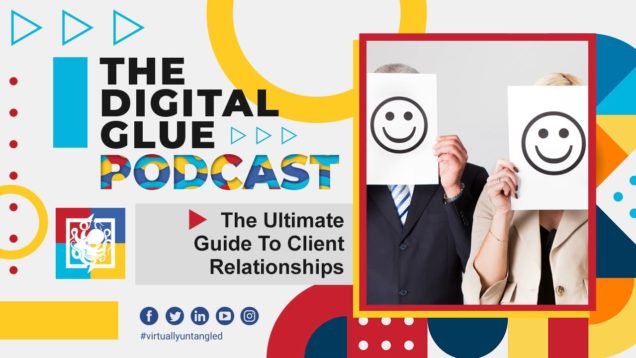 The Ultimate Guide to Client Relationships