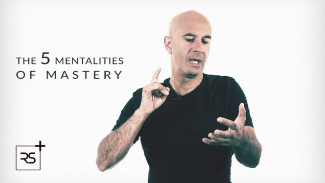 5 Mentalities Of Mastery