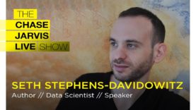 Data-Driven Life Decisions with Seth Stephens-Davidowitz