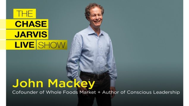 Elevating Humanity Through Business with John Mackey