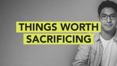 Ground Up: Things Worth Sacrificing