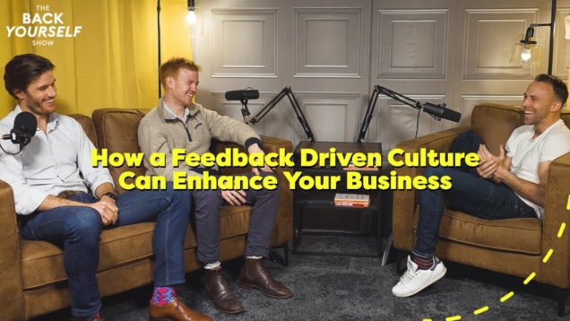 How a Feedback Driven Culture Can Enhance Your Business