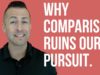 How Comparison Ruins Your Progress