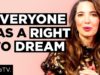 How To Achieve Your “Impossible” Dreams