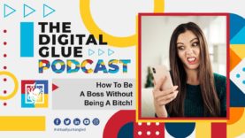 How To Be A Boss Without Being A Bitch!