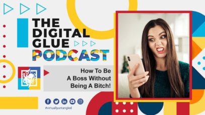 How To Be A Boss Without Being A Bitch!