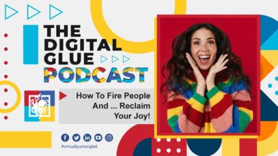 How To Fire People And Reclaim Your Joy!