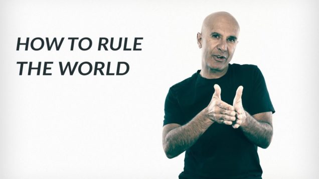 How To Rule The World