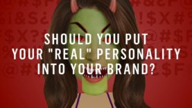 Should You Put Your “Real” Personality Into Your Brand?