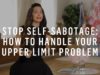 Stop Self-Sabotage With This One Vital Step