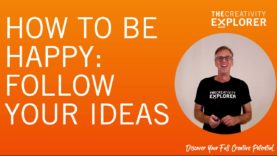 The Creativity Explorer: Follow Your Ideas