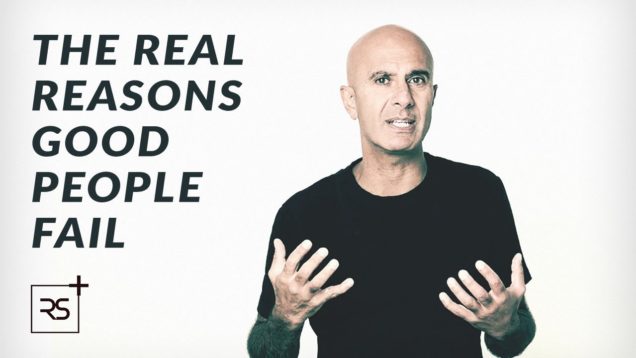 The Real Reasons Good People Fail