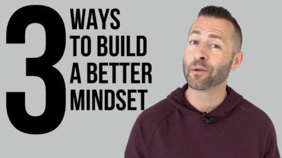 Three Ways to Build a Winning Mindset