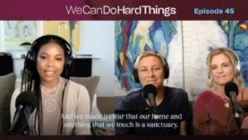 We Can Do The Hard Things
