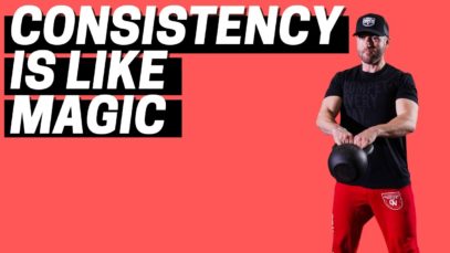 Why Consistency is a “Magic” Thing